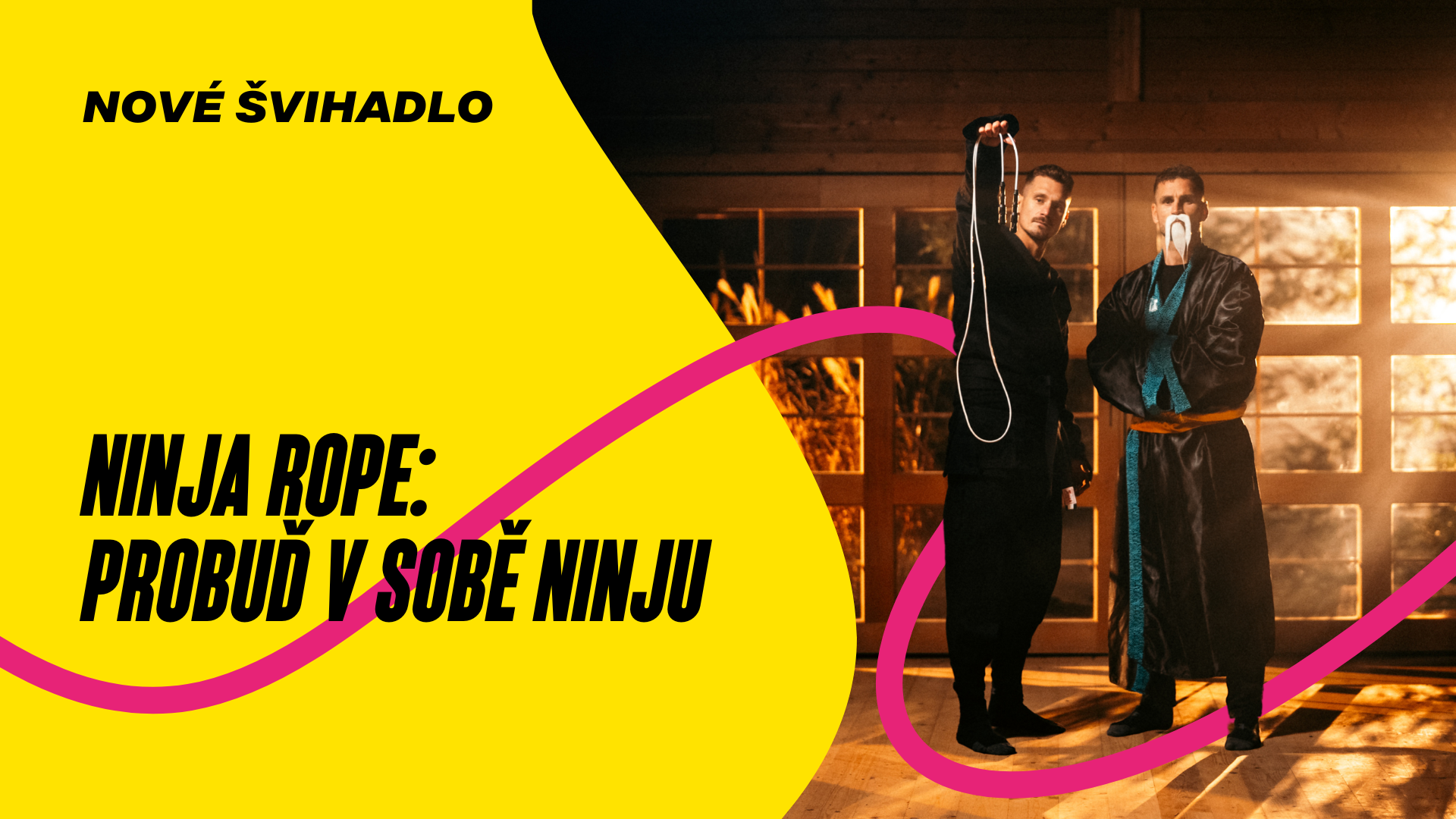 Nové švihadlo Ninja Rope: Probuď v sobě ninju